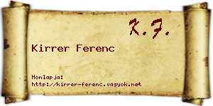Kirrer Ferenc névjegykártya